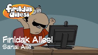 Fırıldak Ailesi 1Sezon  3 Bölüm Sanal Aile HD firildakailesiresmi [upl. by Friedly]