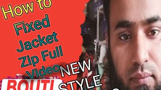 How To Fixed Jacket Zip Full Video [upl. by Yehudi]