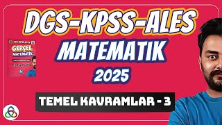 Temel Kavramlar  3 Video  DGSKPSSALES Matematik  2025 [upl. by Leff]