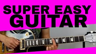 Super Easy Electric Guitar Songs For Beginners Part 3 [upl. by Nnylear]