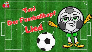 Tonis Fußballsong Der Hit für kleine Kicker [upl. by Judy381]