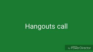 Google Hangouts sounds [upl. by Far]