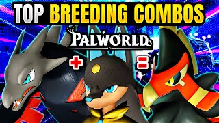 BEST BREEDING COMBOS IN PALWORLD TOP COMBOS AND HOW TO BREED  TOP 10 [upl. by Esyli667]