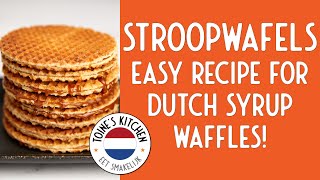 How to Make Stroopwafels An Easy Recipe For Dutch Syrup Waffles [upl. by Eilahtan]