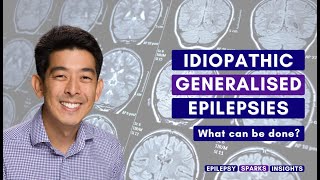 Idiopathic Generalised Epilepsies amp Peoples Needs  Brad Kamitaki [upl. by Whitcomb]