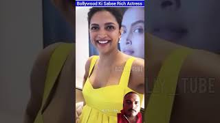 top 5 rich actress bollywood movie amazingfacts bollywoodmovies bollywoodsongs top5 actress [upl. by Corso]