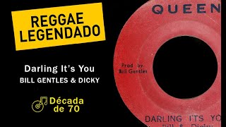 Bill Gentles  Darling Its You  LEGENDADO  TRADUÇÃO  reggae [upl. by Larrad202]