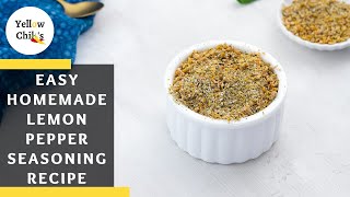 Easy Lemon Pepper Seasoning Recipe with Homemade Lemon Zest [upl. by Mlehliw]