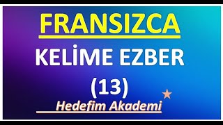 FRANSIZCA KELİME EZBER 13 [upl. by Assille]