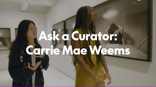 Ask a curator Carrie Mae Weems [upl. by Irual]