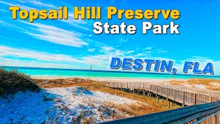 Destin Fla  Topsail Hill Preserve State Park [upl. by Htrag582]