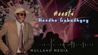 Heedhe Gabadhyay HeedheFaysal cumar mushteeg [upl. by Adnamahs]