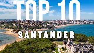 10 BEST Things To Do In Santander  Santander Travel Guide [upl. by Coumas]