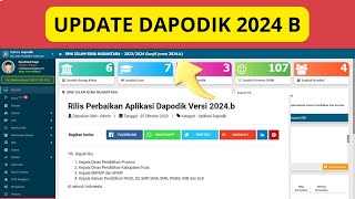 UPDATE DAPODIK 2024 B  BEGINI CARA INSTAL YANG BAIK DAN BENAR [upl. by Xavler]