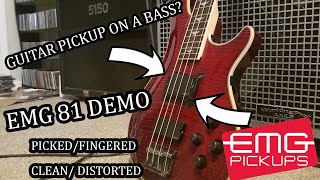 EMG 81 Bass Demo Guitar Pickup In a Bass [upl. by Cecilius]