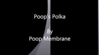 Poops Polka [upl. by Siari18]