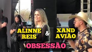 Xand Avião e Alinne Reis  Obsessão [upl. by Roydd]