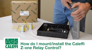 How do I mountinstall the Caleffi Zone Relay Control [upl. by Scibert]