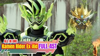 ALL IN ONE  quotKamen Rider ExAidquot FULL 45 Tập  GEN tạo ra Kamen Build  Draken Senpai [upl. by Teddman]