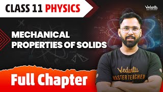 Mechanical Properties of Solids Class 11 Full Chapter  Class 11 Physics Chapter 8  Anupam Sir [upl. by Adialeda]