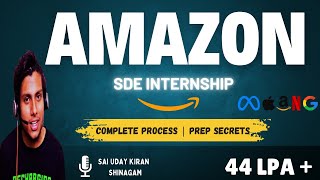 In Detail Amazon Internship Interview Experience  Best preparation Strategy  OffCampus 2025 [upl. by Ahsimik258]