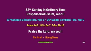 32nd Sunday in Ordinary Time Responsorial Psalm Year B Grail  LiturgyShare [upl. by Anaerol]