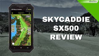 SKYCADDIE SX500 REVIEW GPS DISTANCE MEASURING DEVICE [upl. by Chas]