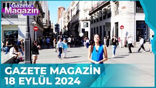 Gazete Magazin  18 Eylül 2024 GazeteMagazin [upl. by Aleakim847]