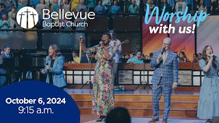 October 6 2024  915 am Worship Service  Bellevue Baptist Church [upl. by Odom]