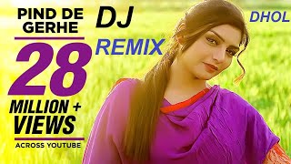 Pind De Gerhe Dhol Remix  Rupinder Handa Latest Punjabi Songs 2020  Vibration Songs Full EDM Mix [upl. by Moitoso]