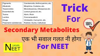 Trick for Secondary Metabolite  Biomolecules Class 11  NEET [upl. by Fedora]