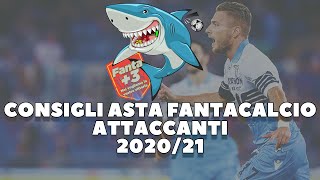 CONSIGLI ASTA FANTACALCIO 202021ATTACCANTI ASTA FANTACALCIO [upl. by Elroy]