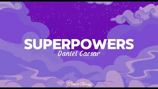 Daniel Caesar  Superpowers Lyrics [upl. by Wiatt]