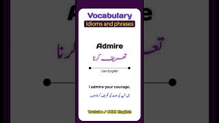 Admire meaning in urdu with example youtubeshorts viral englishtourdu [upl. by Nohsed620]