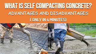 What is self compacting concrete  Advantages and disadvantages  SSC concrete  BY VINAY [upl. by Niknar]