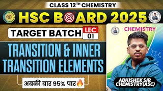 8 Transition amp Inner Transition Elements  L 1  Class12th  Target Batch 2024  By  ASC [upl. by Dent]