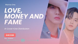 【AI CoverLine Distribution】How would Wanna One 워너원 sing Love Money Fame by SEVENTEEN 세븐틴 [upl. by Pope]