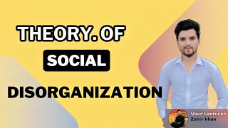 Social Disorganization Theory  Criminology lecture [upl. by Valma684]