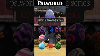 Shadowbeak Breeding  Full Palworld Breeding Series palworld breeding pals [upl. by Mullac]