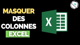 Masquer les Colonnes dans Excel 🟢2 SOLUTIONS PRO 🟢 [upl. by Enyrhtak]