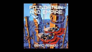 Asimovs Foundation amp Empire audiobook  Part 34 Abridged Read by David Dukes [upl. by Ahselef]