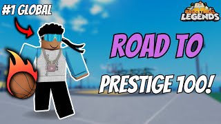 Road to Prestige 100 5 Roblox Basketball Legends [upl. by Wilmott]