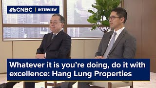 Whatever it is you’re doing do it with excellence says chair of Hang Lung Properties [upl. by Murphy]