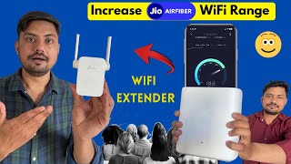 How To Extend Wifi  Jio Fiber Range Extender Router  Jio AirFiber  Jio Fiber  WiFi Extender [upl. by Anika]