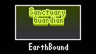 5 EarthBound  Sanctuary Guardian Arranged by KazukiPino [upl. by Oswin]