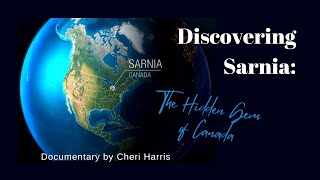 Discovering Sarnia The Hidden Gem of Canada [upl. by Ardnuasak717]