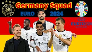 Germany Squad Euro 2024  UEFA Euro 2024 Germany [upl. by Polky]