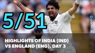 1st Test Edgbaston Day 3 Highlights from India IND vs England ENG [upl. by Etteuqal]