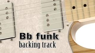 Funk Backing Track in B flat 100 bpm [upl. by Cord]