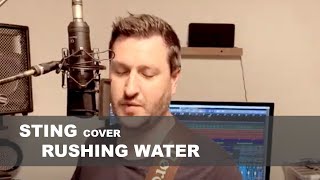 Sting cover Rushing water [upl. by Ibed]